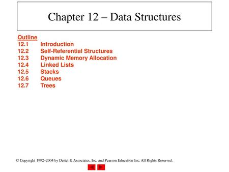 Chapter 12 – Data Structures