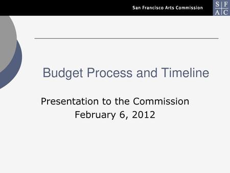 Budget Process and Timeline