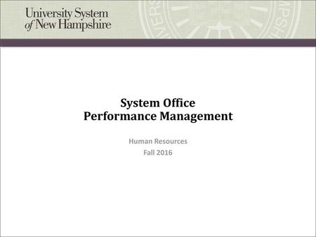 System Office Performance Management
