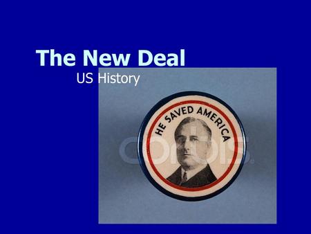 The New Deal US History.