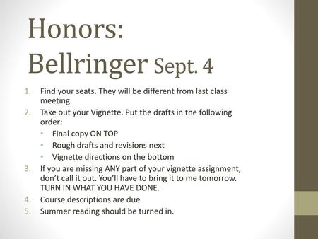 Honors: Bellringer Sept. 4