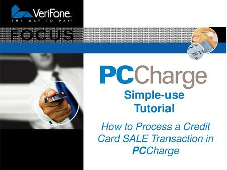 How to Process a Credit Card SALE Transaction in PCCharge
