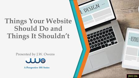 Things Your Website Should Do and Things It Shouldn’t