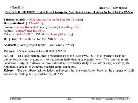 <month year> doc.: IEEE < e> <Mar 2011>