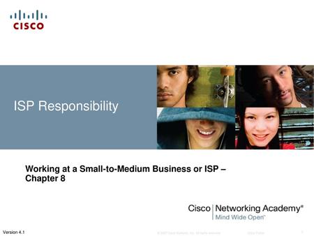 Working at a Small-to-Medium Business or ISP – Chapter 8