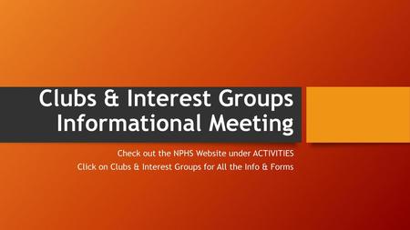 Clubs & Interest Groups Informational Meeting