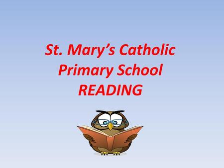 St. Mary’s Catholic Primary School
