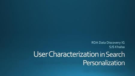User Characterization in Search Personalization