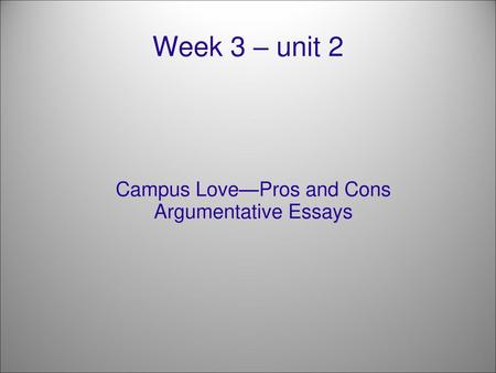 Campus Love—Pros and Cons Argumentative Essays