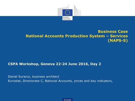 Business Case National Accounts Production System – Services (NAPS-S)