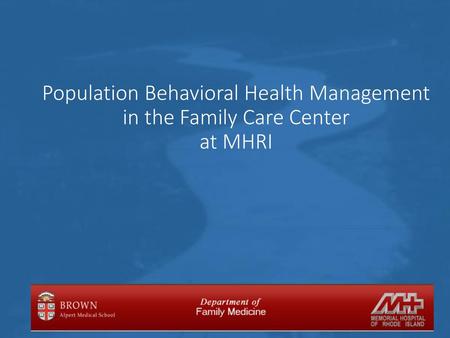 Objectives of behavioral health integration in the Family Care Center