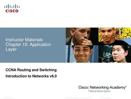 Instructor Materials Chapter 10: Application Layer