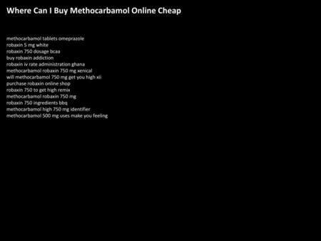 Where Can I Buy Methocarbamol Online Cheap