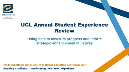 UCL Annual Student Experience Review