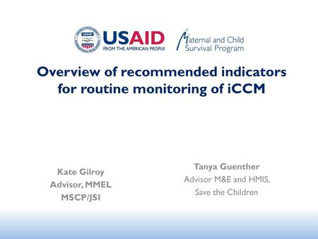 Overview of recommended indicators for routine monitoring of iCCM
