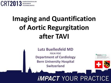 Imaging and Quantification of Aortic Regurgitation after TAVI