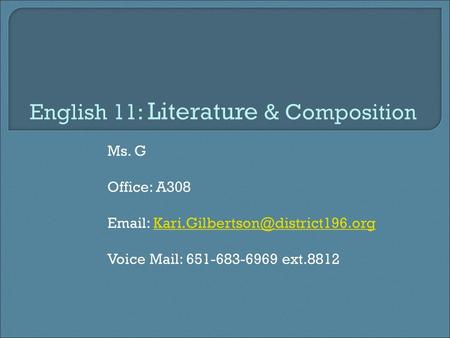 English 11: Literature & Composition