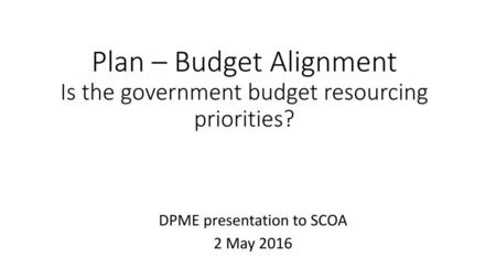 DPME presentation to SCOA 2 May 2016