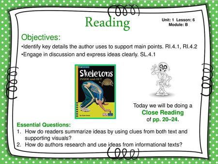 Reading Objectives: Close Reading