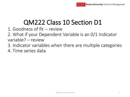 QM222 Class 10 Section D1 1. Goodness of fit -- review 2