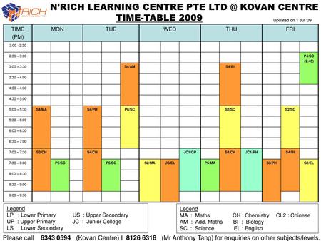 N’RICH LEARNING CENTRE PTE KOVAN CENTRE