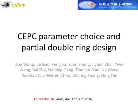 CEPC parameter choice and partial double ring design
