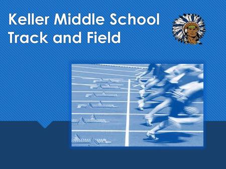 Keller Middle School Track and Field