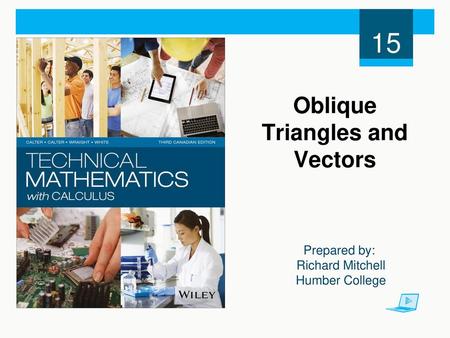 Oblique Triangles and Vectors