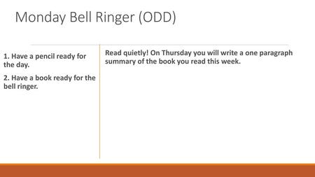 Monday Bell Ringer (ODD)