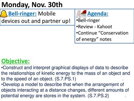 Monday, Nov. 30th Objective: