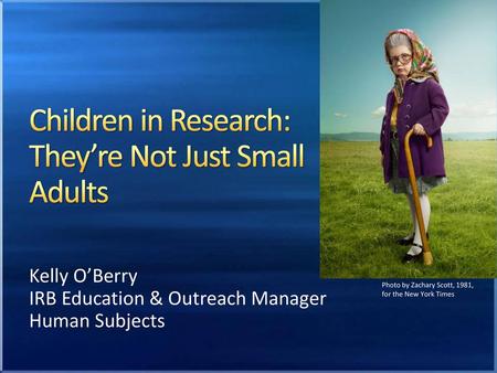 Children in Research: They’re Not Just Small Adults