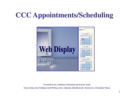 CCC Appointments/Scheduling