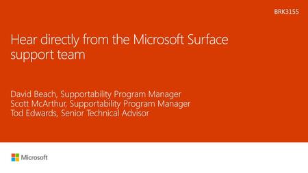 Hear directly from the Microsoft Surface support team