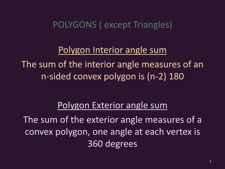 POLYGONS ( except Triangles)