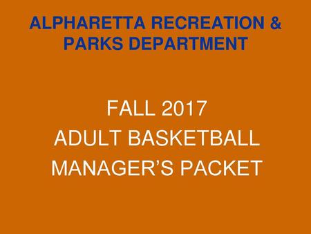 ALPHARETTA RECREATION & PARKS DEPARTMENT