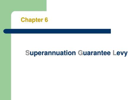 Superannuation Guarantee Levy