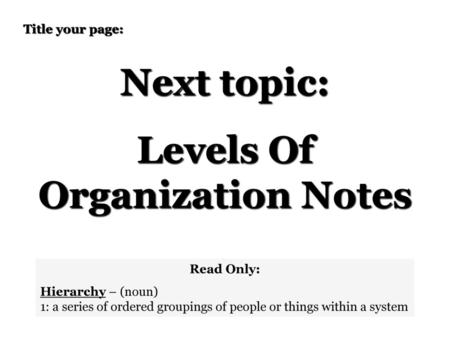Levels Of Organization Notes