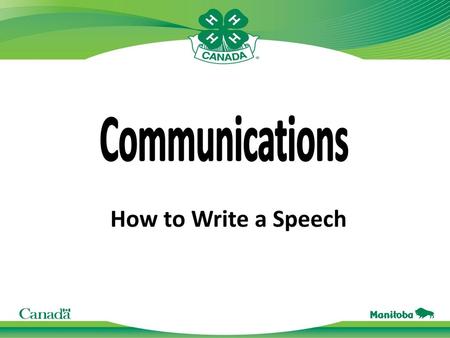 Communications How to Write a Speech