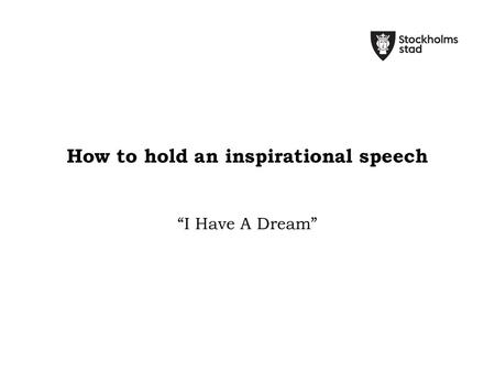 How to hold an inspirational speech