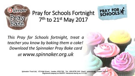 Pray for Schools Fortnight 7th to 21st May 2017