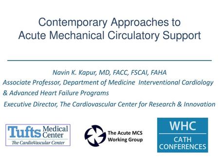Contemporary Approaches to Acute Mechanical Circulatory Support