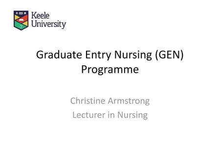 Graduate Entry Nursing (GEN) Programme