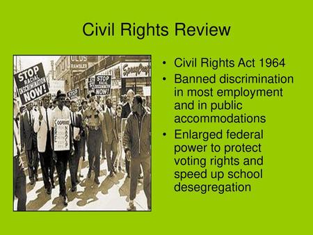 Civil Rights Review Civil Rights Act 1964