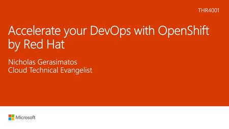 Accelerate your DevOps with OpenShift by Red Hat