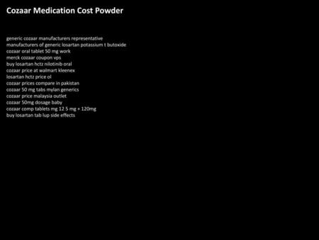 Cozaar Medication Cost Powder