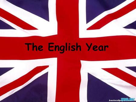 The English Year.