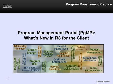 Program Management Portal (PgMP): What’s New in R8 for the Client