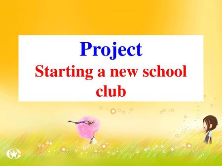 Starting a new school club