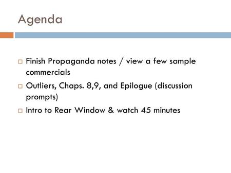 Agenda Finish Propaganda notes / view a few sample commercials
