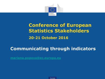 Conference of European Statistics Stakeholders October 2016